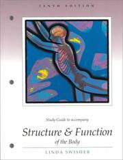 Cover of: Study Guide to Accompany Structure and Function of the Body