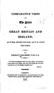 Cover of: Comparative views of the state of Great Britain and Ireland by George Chalmers