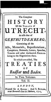 Cover of: The compleat history of the treaty of Utrecht | Casimir Freschot