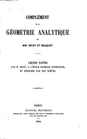 Cover of: Complément de la Géométrie analytique de mm. by Charles Auguste Albert Broit