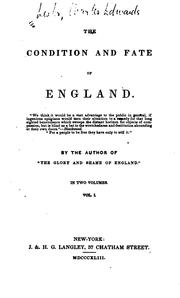 Cover of: condition and fate of England ...