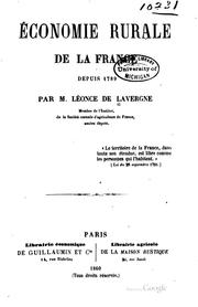 Cover of: Economie rurale de la France depuis 1789 by Léonce de Lavergne