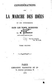 Cover of: Considérations sur la marche des idées et des événements dans les temps modernes by A. A. Cournot