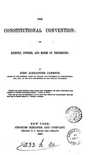 Cover of: The constitutional convention by John Alexander Jameson