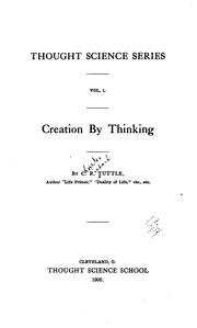 Cover of: Creation by thinking by Charles Richard Tuttle