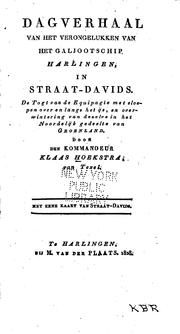 Cover of: Dagverhaal van het verongelukken van het galjootschip Harlingen, in Straat-Davids. by Klaas Hoekstra