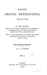 Cover of: Danish Arctic expeditions, 1605 to 1620.