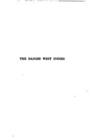 Cover of: The Danish West Indies under company rule (1671-1754)