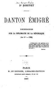 Cover of: Danton émigré by Jean François Eugène Robinet