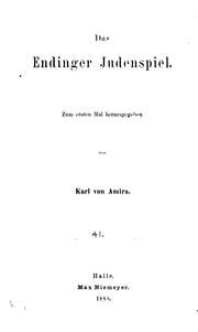Das Endinger Judenspiel by Karl von Amira