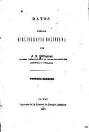 Cover of: Datos para la bibliografia boliviana