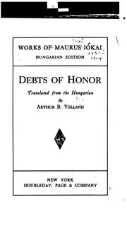 Cover of: Debts of honor | JГіkai, MГіr