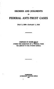 Cover of: Decrees and judgments in federal anti-trust cases