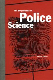 Cover of: The encyclopedia of police science
