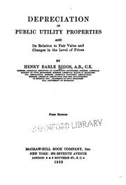 Cover of: Depreciation of public utility properties and its relation to fair value and changes in the level and prices