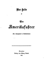 Cover of: Der Amerikafahrer by Max Halbe, Max Halbe