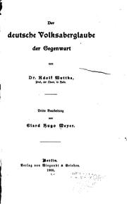 Der deutsche Volksaberglaube der Gegenwart by Adolf Wuttke