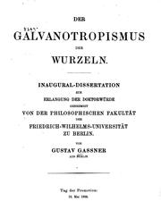 Cover of: Der galvanotropismus der Wurzeln... by Gustav Gassner
