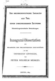 Cover of: Der neuhochdeutsche Infinitiv als Teil einer Umschriebenen Zeitform. by Peter Wilhelm Merkes