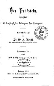 Cover of: prüfstein. [Non roman data]: Sittenspiegel des Kalonymos ben Kalonymos. Metrisch übers, von dr. W.A. Meisel ...
