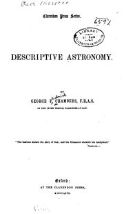 Cover of: Descriptive astronomy. by George Frederick Chambers
