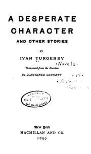 Cover of: A desperate character, and other stories by Ivan Sergeevich Turgenev