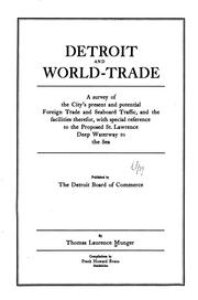 Detroit and world-trade by Thomas Laurence Munger