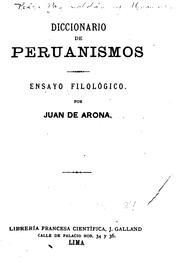 Diccionario de peruanismos by Juan de Arona