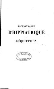 Dictionnaire d'hippiatrique et d'équitation by F. Joseph Cardini