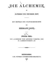 Cover of: Die alchemie in älterer und neuerer zeit. by Hermann Franz Moritz Kopp