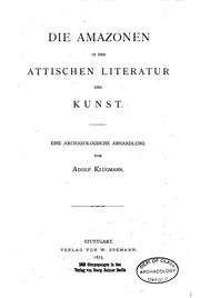 Cover of: Die Amazonen in der attischen literatur und kunst.