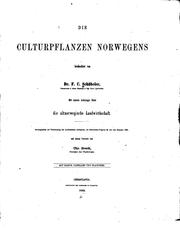 Cover of: Die culturpflanzen Norwegens beobachtet by Frederik Christian Schübeler