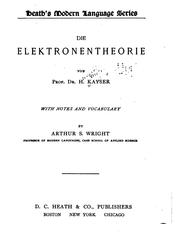 Cover of: Die elektronentheorie by Kayser, Heinrich Gustav Johannes