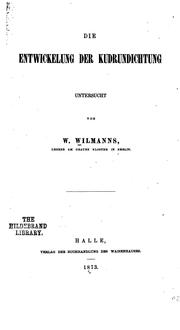 Cover of: entwickelung der Kurdrundichtung untersucht von W. Wilmanns ...