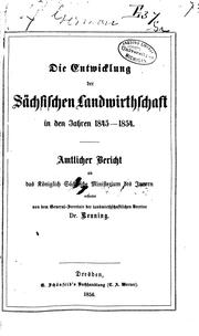 Cover of: Die entwicklung der sächsischen landwirthschaft in den jahren 1845-1854. by Theodor Reuning