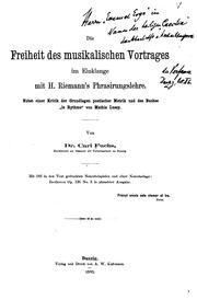 Cover of: Freiheit des musikalischen Vortrages im Einklange mit H. Riemann's Phrasirungslehre.