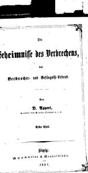 Cover of: Die geheimnisse des verbrechens, des verbrecher- und gefängnis-labens.