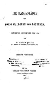 Die Hansestädte und König Waldemar von Dänemark by Dietrich Schäfer