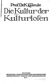 Cover of: Die kultur der kulturlosen by Karl Weule