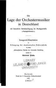 Cover of: lage der orchestermusiker in Deutschland mit besonderer berücksichtigung der musikgeschäfte