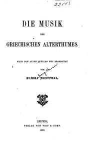Cover of: Die musik des griechischen alterthumes.