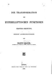 Cover of: Die transformation der hyperelliptischen funktionen, erster ordnung. by Krause, Martin