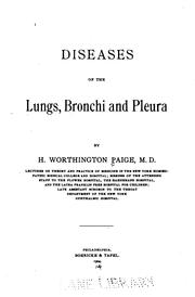 Cover of: Diseases of the lungs, bronchi and pleura by H[arry] Worthington Paige