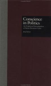 Conscience in politics by Jürg Steiner