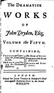 The comedies, tragedies, and operas by John Dryden