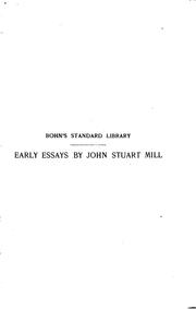 Cover of: Early essays by John Stuart Mill.