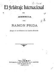Cover of: El arbitraje internacional en America by Ramón Prida