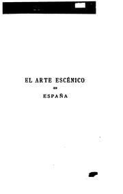 Cover of: El arte escénico en España. by Josep Yxart