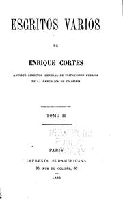 Cover of: Escritos varios. by Enrique Cortés
