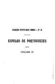 Cover of: Espelho de portuguezes ... by Pimentel, Alberto